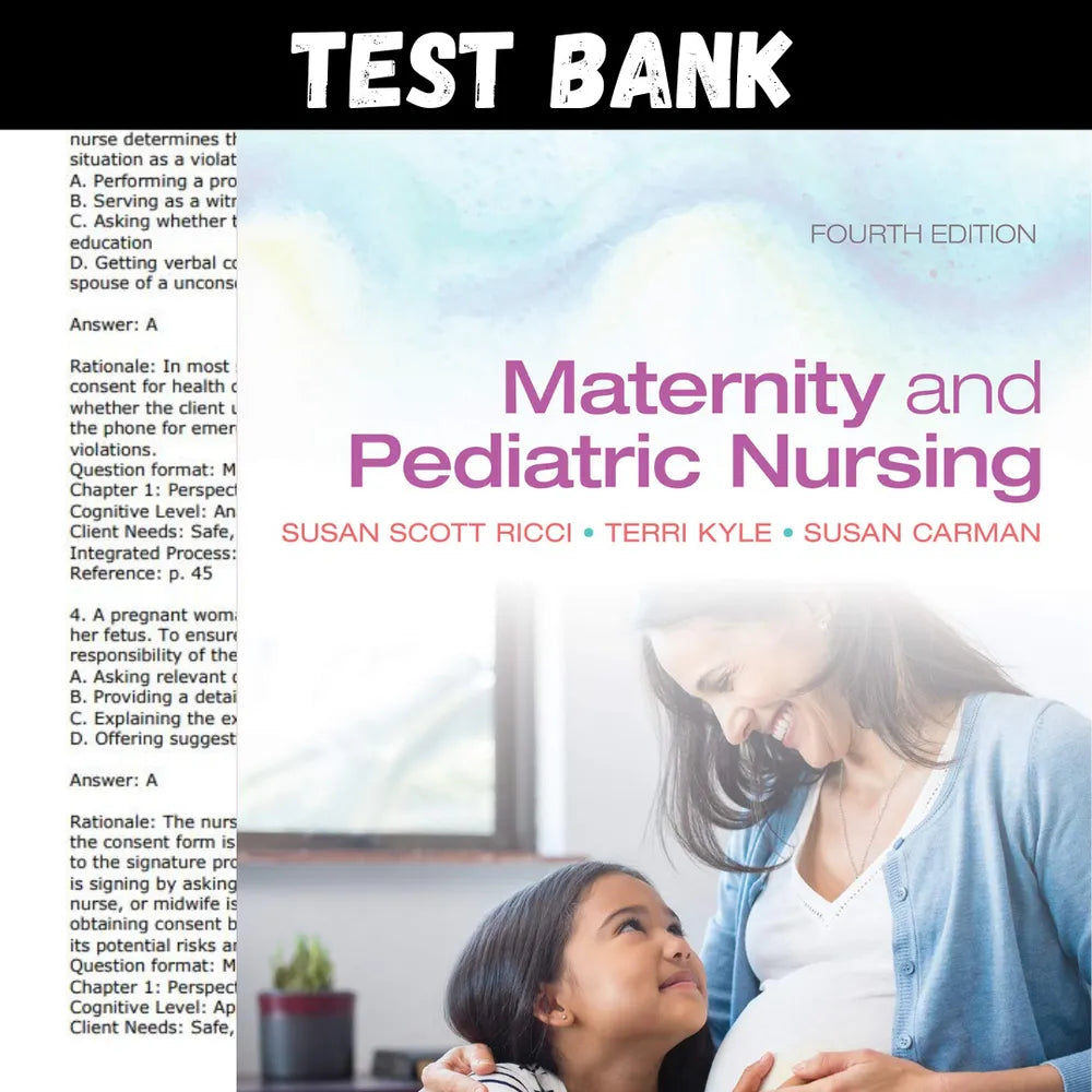 Maternity and Pediatric Nursing 4th Edition by Ricci | Test Bank