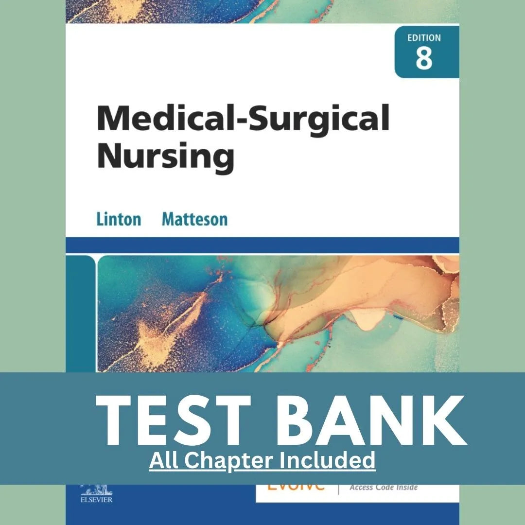 Medical-Surgical Nursing 8th Edition by Linton | Test Bank