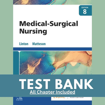 Medical-Surgical Nursing 8th Edition by Linton | Test Bank