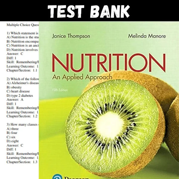 Nutrition: An Applied Approach 5th Edition by Thompson | Test Bank