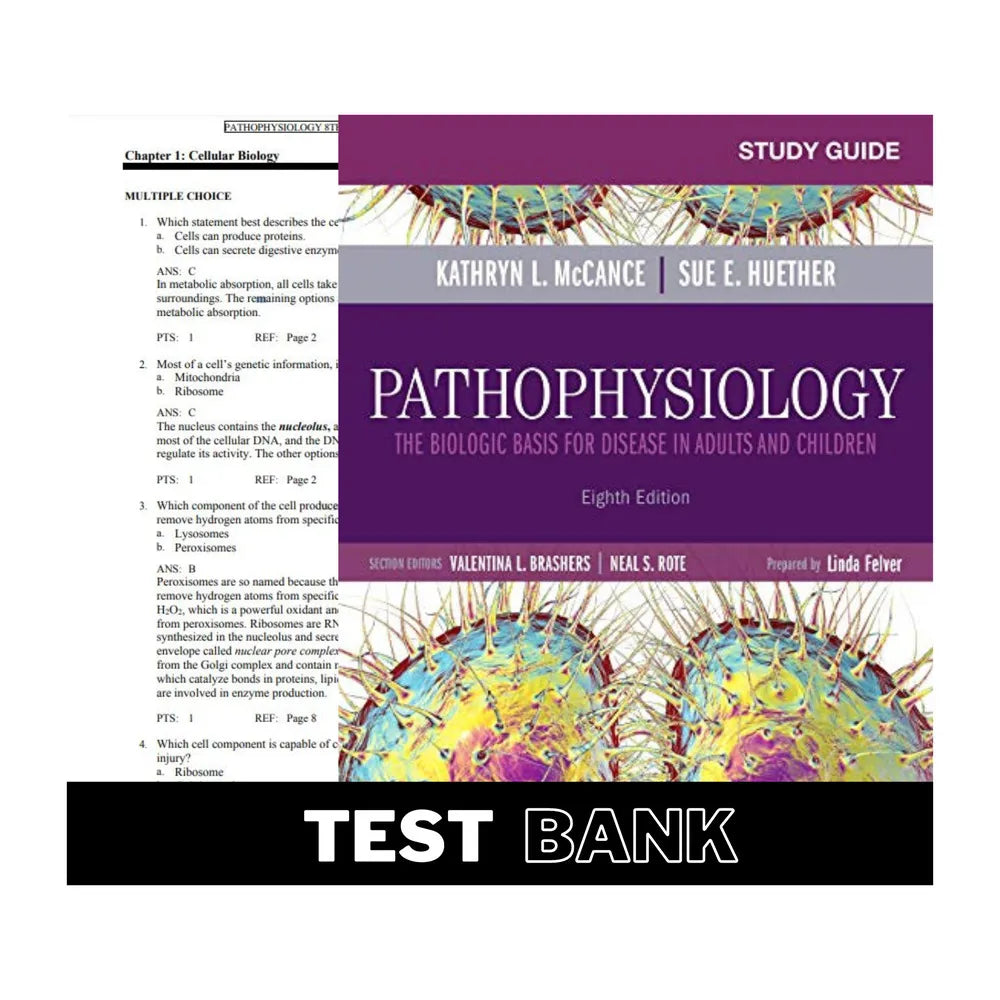 Pathophysiology: The Biologic Basis for Disease 8th Edition by Kathryn L. McCance | Test Bank
