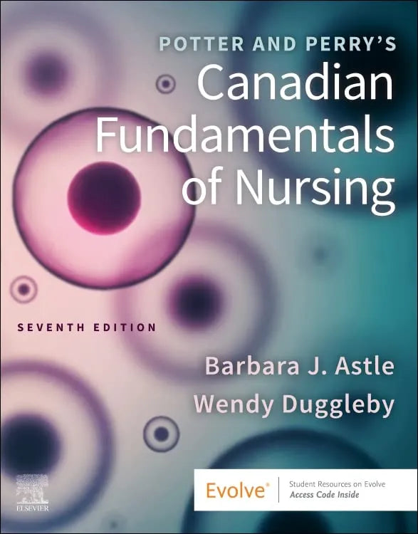 Potter and Perry's Canadian Fundamentals of Nursing 7th Edition | eBook PDF