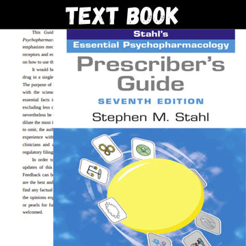 Prescriber's Guide: Stahl's Essential Psychopharmacology 7th Edition by Stephen Stahl | Test Bank