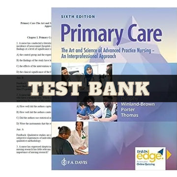 Primary Care: Art and Science of Advanced Practice Nursing — An Interprofessional Approach 6th Edition by Dunphy | Test Bank