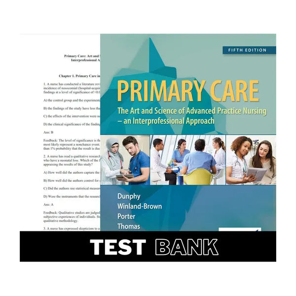 Primary Care: Art and Science of Advanced Practice Nursing 5th Edition by Dunphy | Test Bank