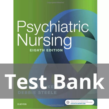 Psychiatric Nursing 8th Edition by Norman | Test Bank