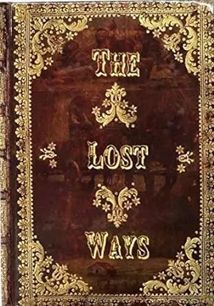 The Lost Ways by Claude Davis | eBook PDF