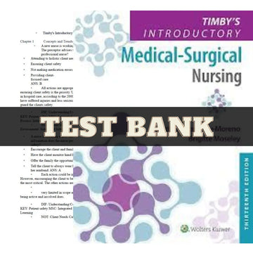 Timby's Introductory Medical-Surgical Nursing 13th Edition Test Bank