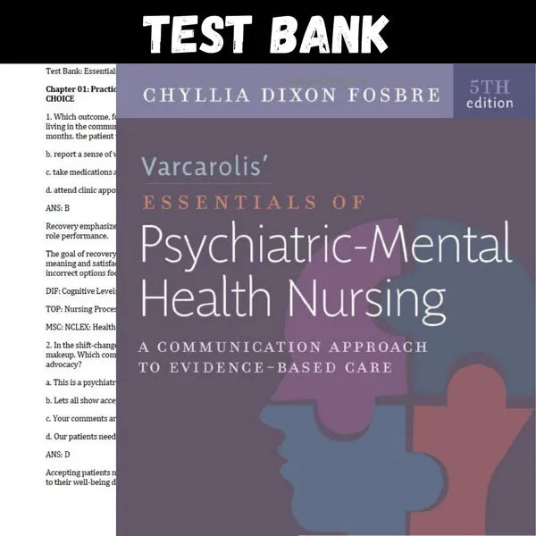 Varcarolis' Essentials of Psychiatric Mental Health Nursing 5th Edition | Test Bank