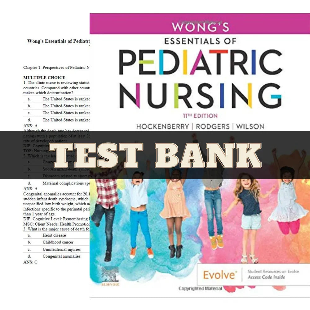 Wong's Essentials of Pediatric Nursing 11th Edition by Hockenberry | Test Bank